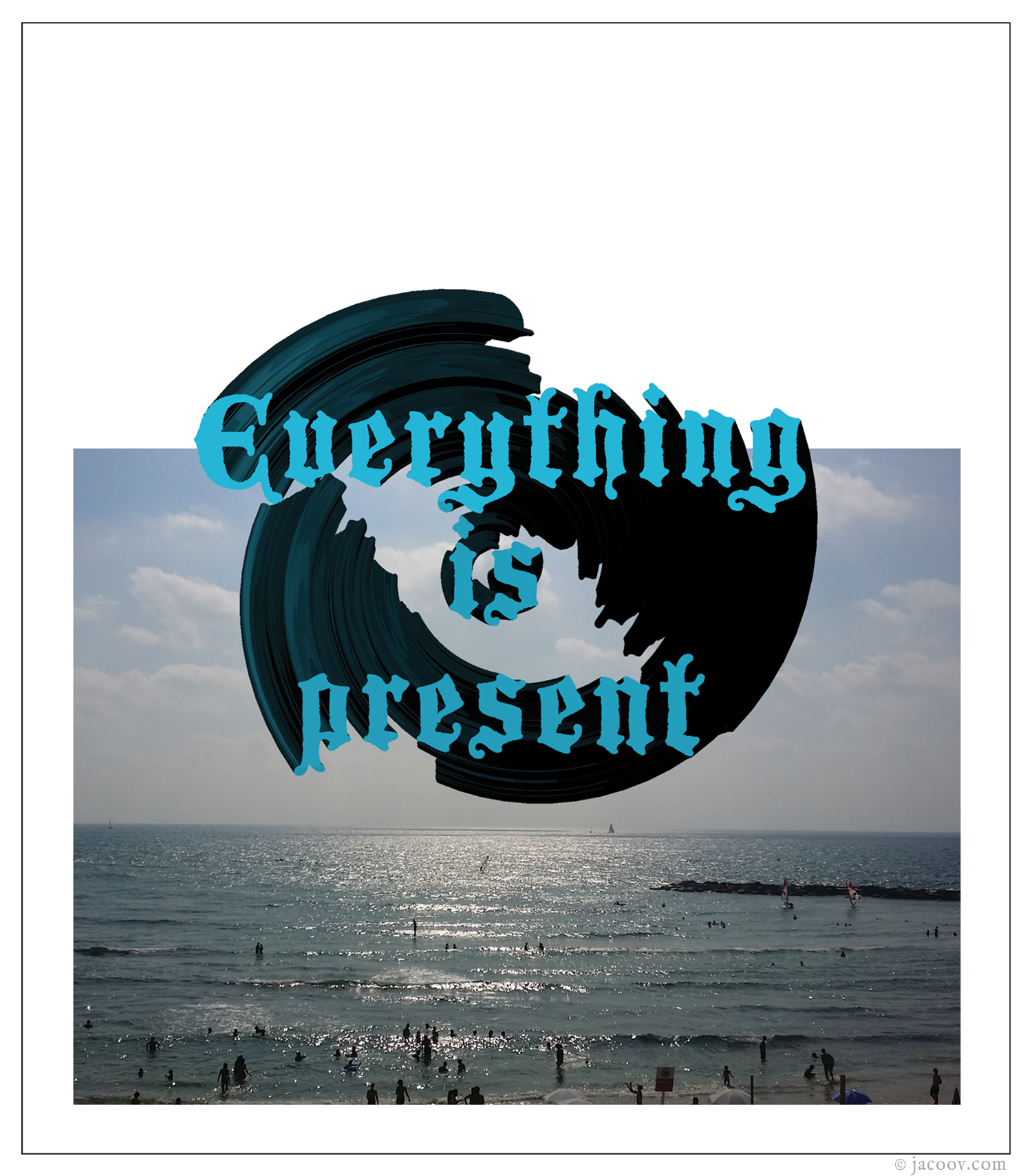everything is present art by jacoov.png