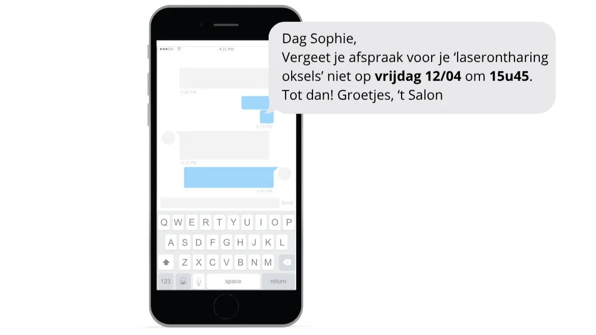 Screenshot of a smartphone with a message in which someone reminds Sophie of her appointment for laser hair removal at 't Salon on Friday, April 12, at 3:45 p.m.