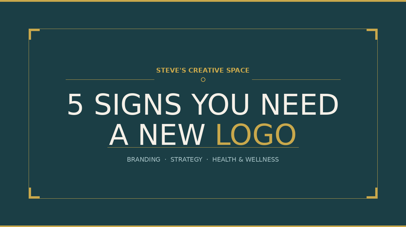 5 Signs Your Health Business Needs a New Logo