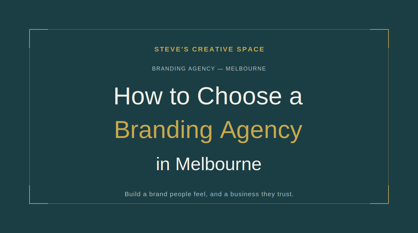 How to Choose a Branding Agency in Melbourne