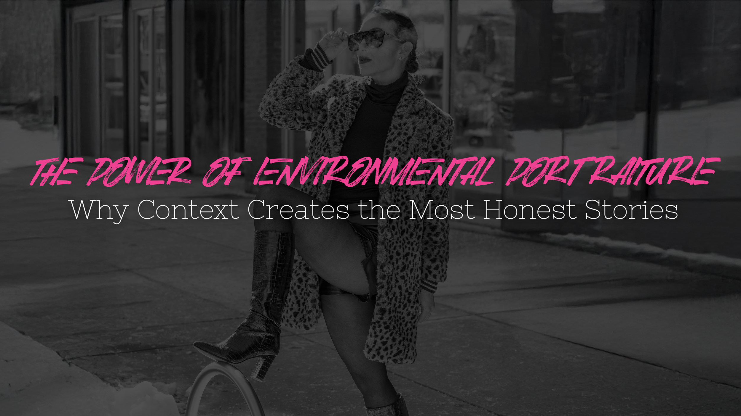 The Power of Environmental Portraiture