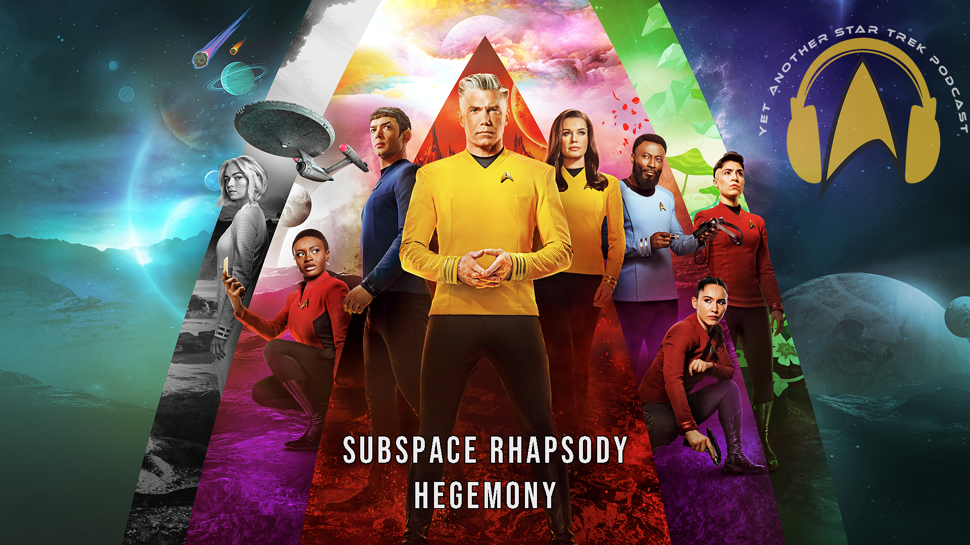 Ep 053: (SNW S02E09-E10) Subspace Rhapsody & Hegemony (Dual Review)