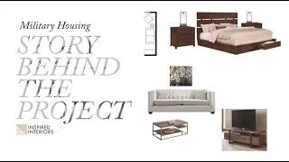 Story Behind the Project | Military Housing Furniture Procurement