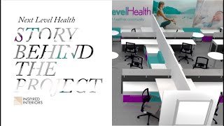 Story Behind the Project | Next Level Health