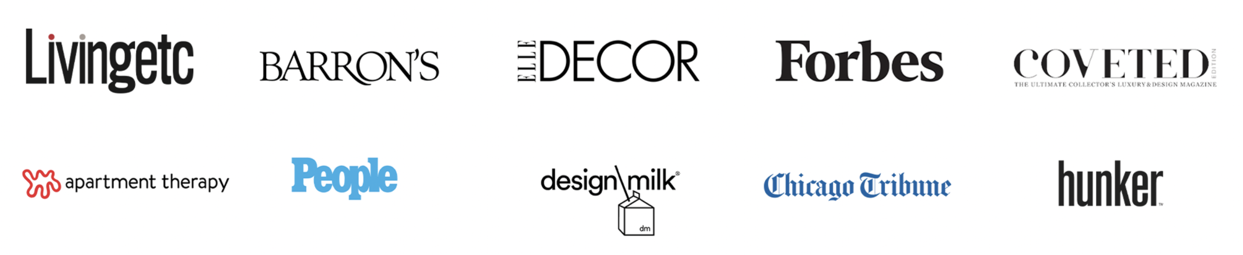 LivingEtc Barrons Elle Decor Forbes Coveted Apartment Therapy People Design Milk Chicago Tribune Hunker