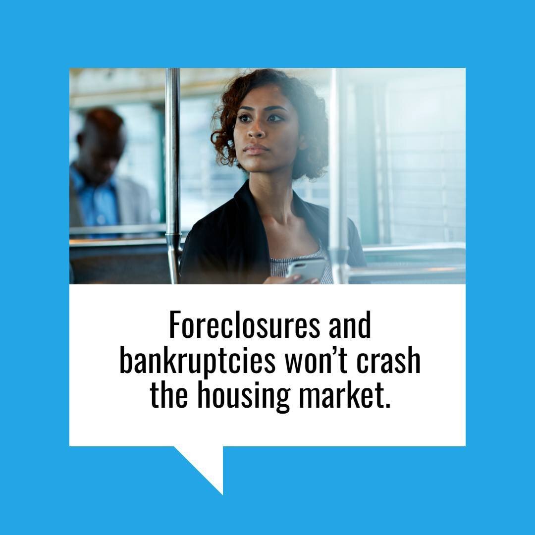 If you've been following the news recently, you might have seen articles about an increase in foreclosures and bankruptcies. That could be making you feel uneasy, especially if you're thinking about buying or selling a house.

But the truth is, even 