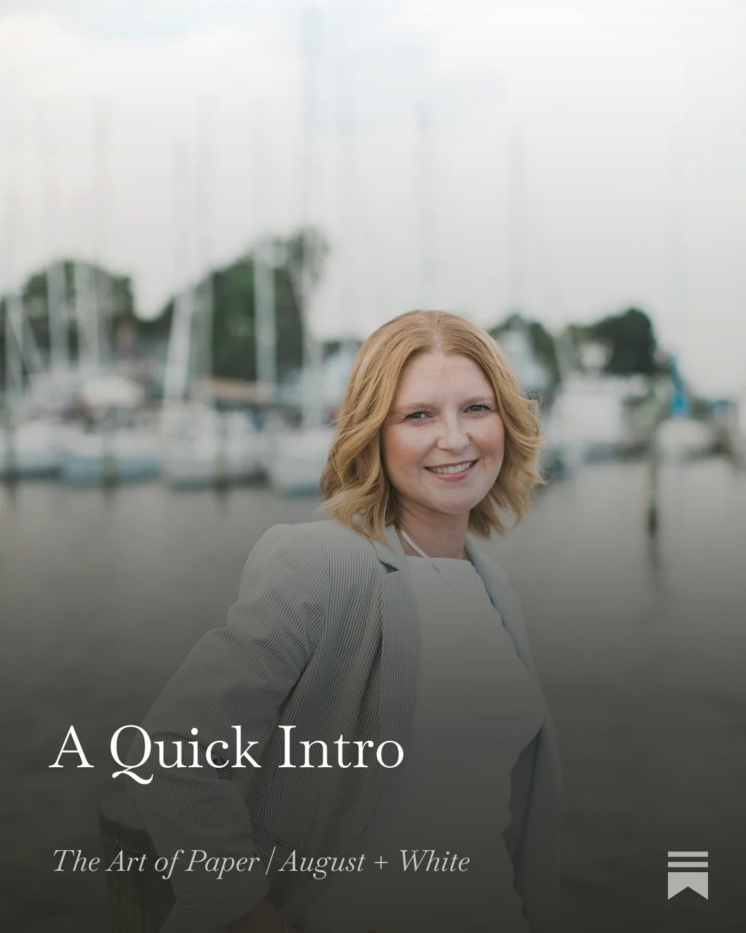 It's been a long time since I've done an introduction post - I'm Marie, the founder and creative director of August + White. Being in business for over 16 years has taught me quite a bit, and I am finally ready to share the knowledge that I&rsquo;ve 