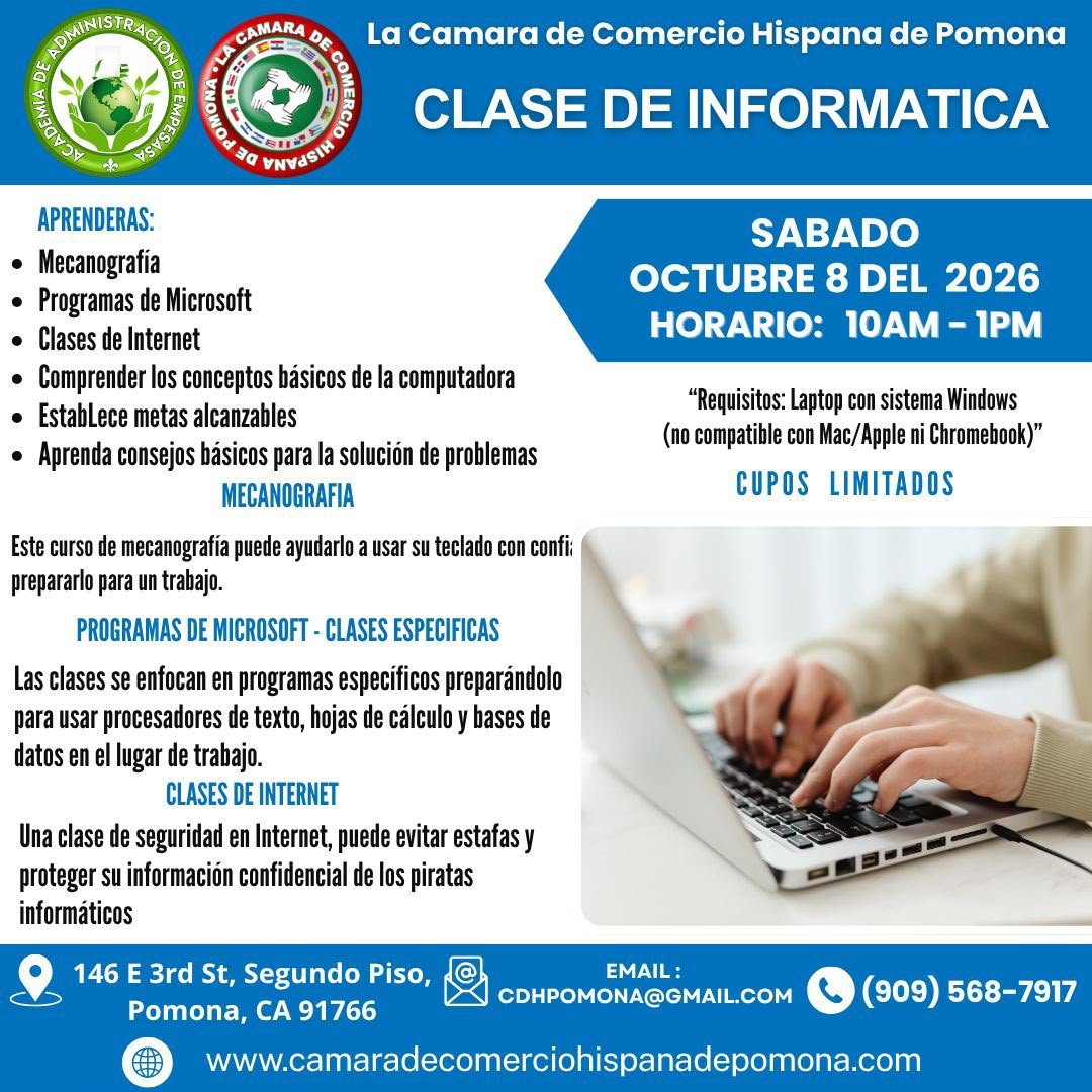 Folleto promocional para una clase de informática organizada por la Cámara de Comercio Hispana de Pomona, que se llevará a cabo el sábado 8 de octubre de 2026, de 10 a.m. a 1 p.m. en Pomona, California. Incluye detalles sobre los temas a aprender, re