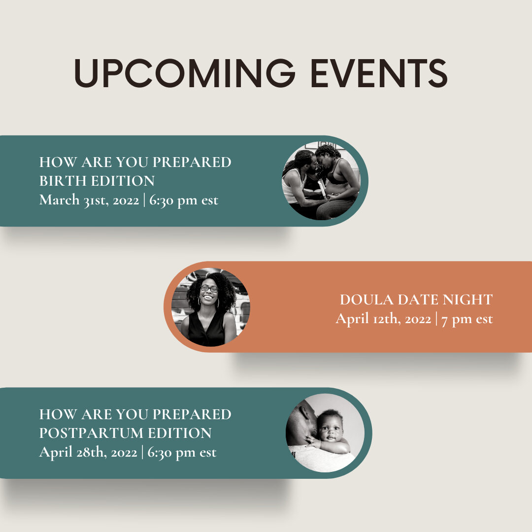 Join us over the next few weeks for these three events:​​​​​​​​
​​​​​​​​
HOW ARE YOU PREPARED? Birth Edition​​​​​​​​
📅 March 31 (this Thursday) at 6:30 pm est​​​​​​​​
Free online workshop aimed to help you feel more confident about birth. this works
