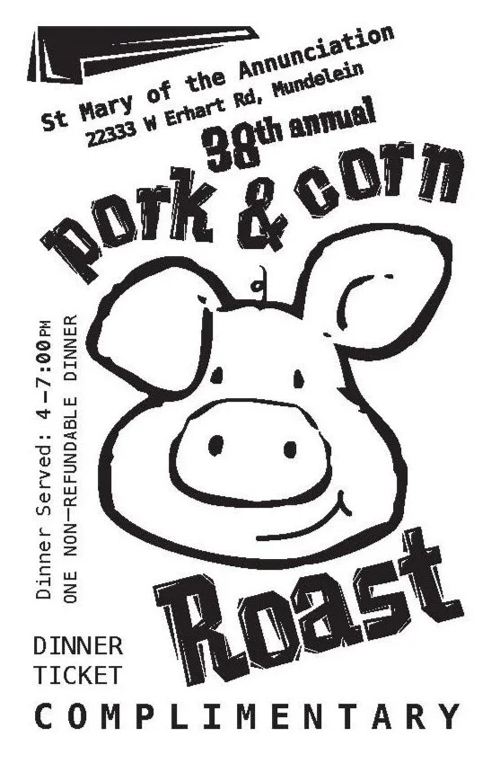 Flyer for the 39th annual Pork & Corn Roast at St. Mary of the Annunciation, Munplein. Dinner served from 4 to 7 PM, non-refundable dinner ticket, complimentary. Features a cartoon pig's face.