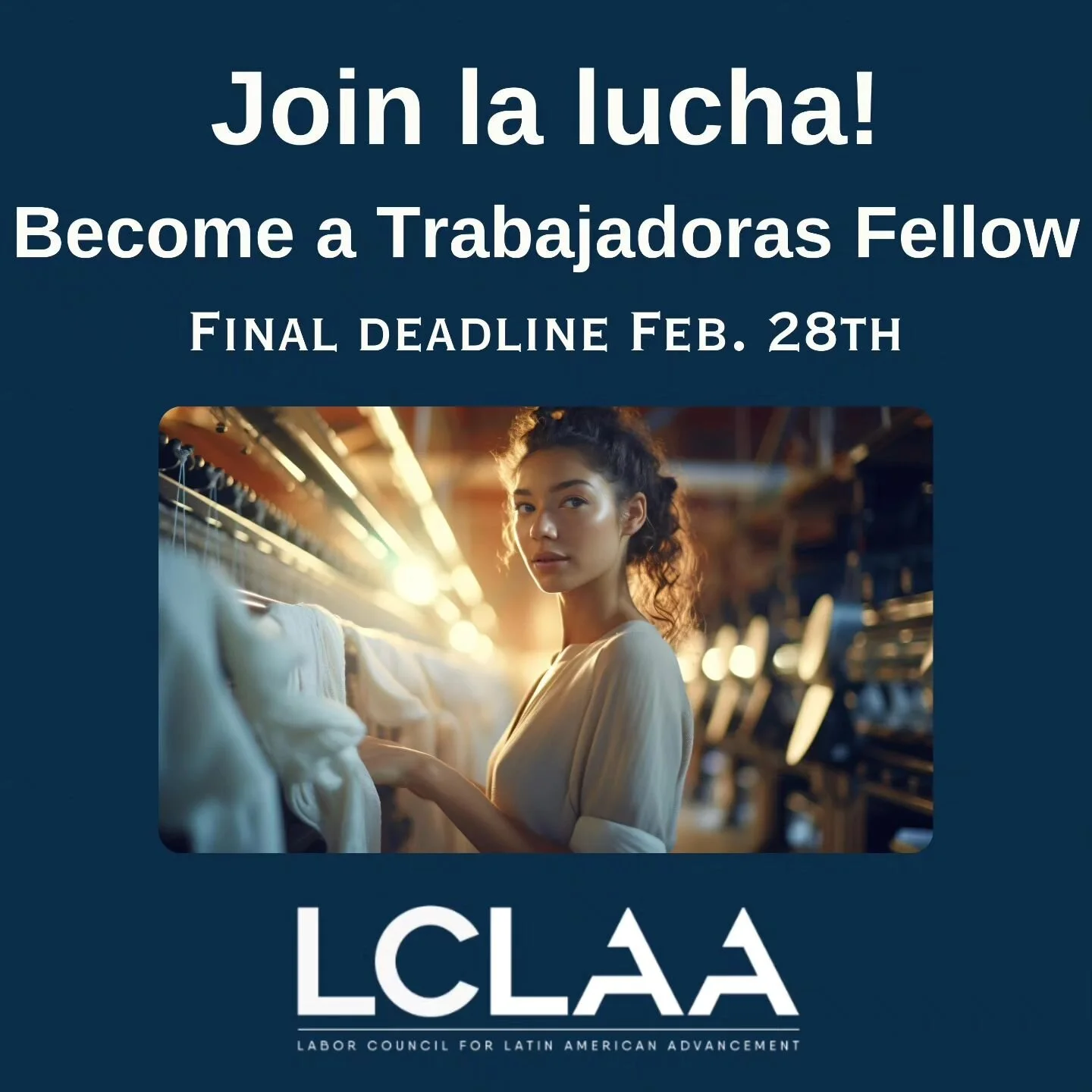 You can be a leader in your community, advocate for Latina workers and women's rigths. Join us!
Become a Trabajadora Fellow!
Find more information and apply here: https://www.lclaa.org/trabajadora-campaign 
#trabajadoras #latina #latinaworkers #women
