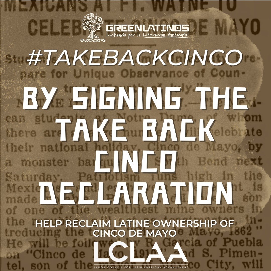 Sunday, May 5 is Cinco de Mayo and we are joining our allies @greenLatinos in taking back the holiday from widespread cultural appropriation to honor and enhance this holiday as a day of action for reaffirming our commitment to protect our public lan