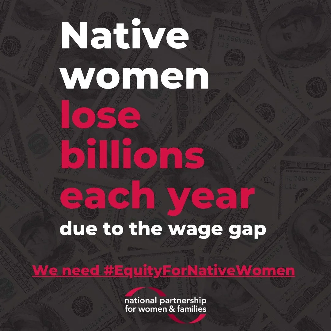 La disparidad salarial es el resultado de prejuicios y un legado de políticas diseñadas para oprimir y borrar las culturas indígenas. ¡Necesitamos #EquidadParaLasMujeresNativas #NativeWomensEqualPay LCLAA apoya con orgullo a las mujeres nativas de todo el país!