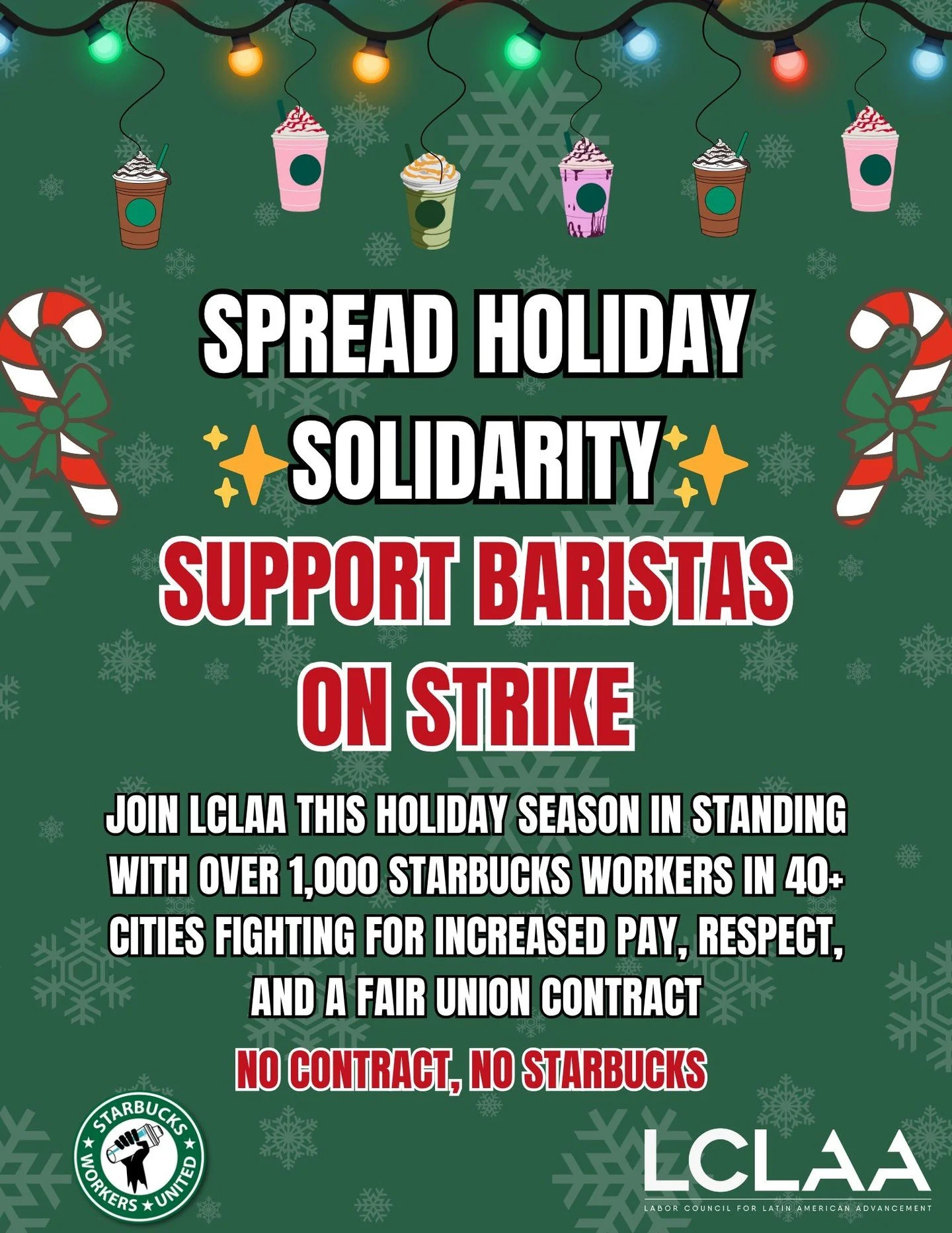 🚨LCLAA stands in solidarity with Starbucks Workers United and all Baristas fighting for dignity and fair treatment. ☕ Baristas at more than 640 stores nationwide are fighting for fair scheduling and wages that reflect their hard work. Spread the sol