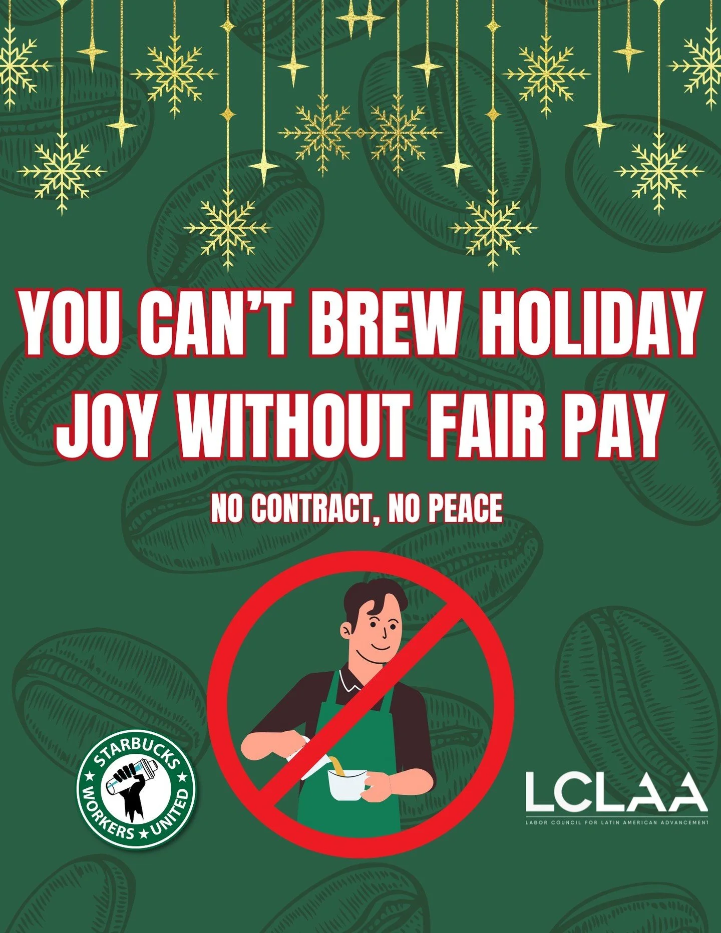 Starbucks baristas are standing up for dignity, fair pay, and respect. If the company won&rsquo;t negotiate a fair contract, workers are ready to strike! LCLAA stands with Starbucks Workers United &mdash; No contract, no coffee. ✊☕ #starbucksworkersu