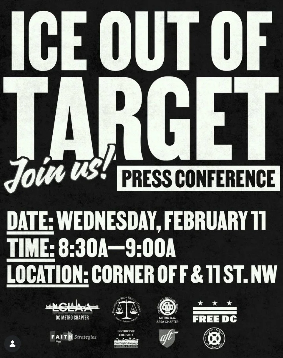 📣 Join the LCLAA DC Metro Chapter, @FreeDC, @AFT, and ally organizations this Wednesday for a press conference to call for a national Week of Action to urge ICE Out of Target. Let's stand together with working and immigrant families ✊ #iceout #iceou