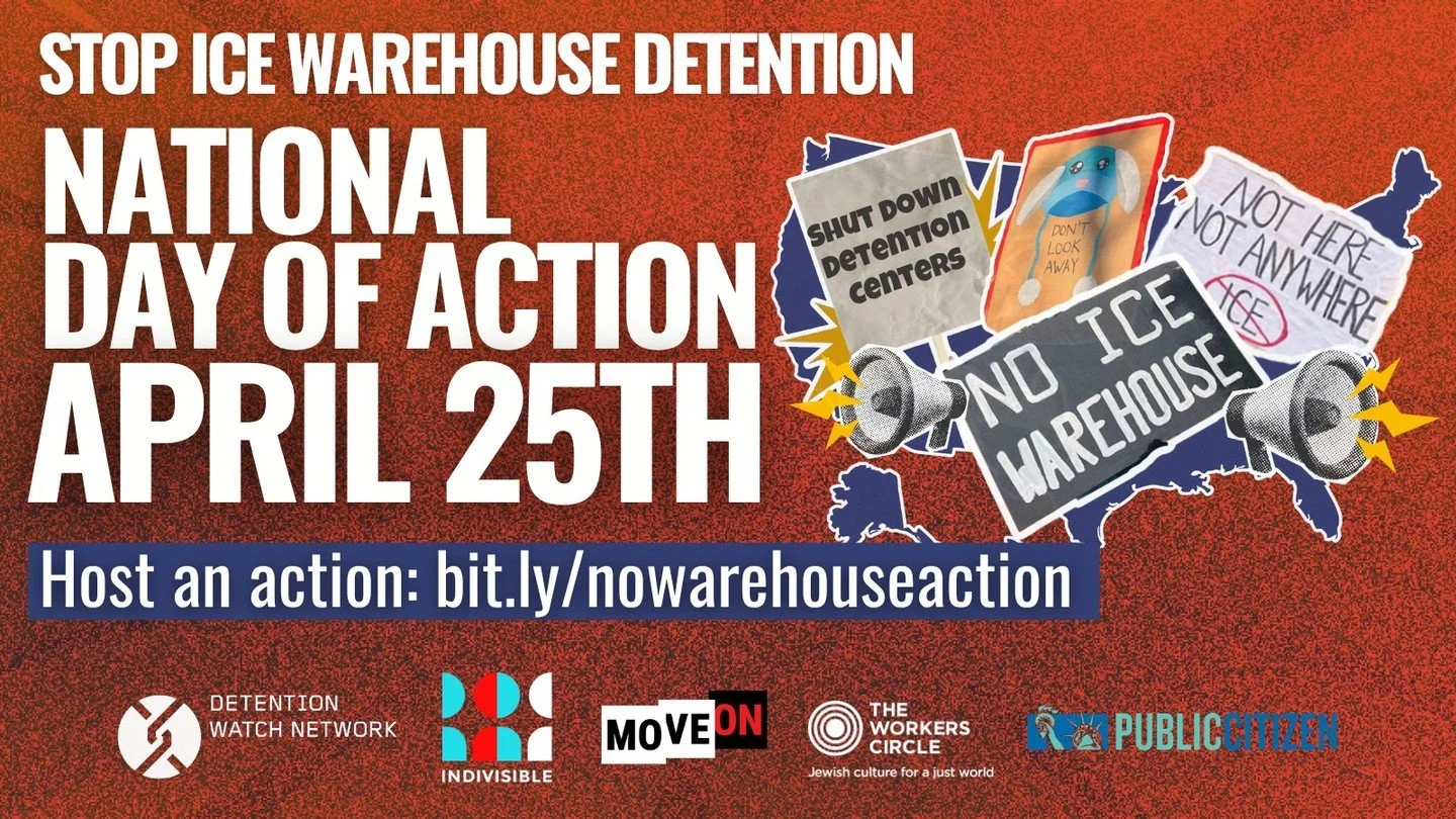 🚨 Communities Not Cages 🚨
National Day of Action &mdash; Stop

ICE Warehouse Detention
Across the country, the Trump administration is converting warehouses into ICE detention facilities, holding up to 10,000 people each, without adequate sanitatio