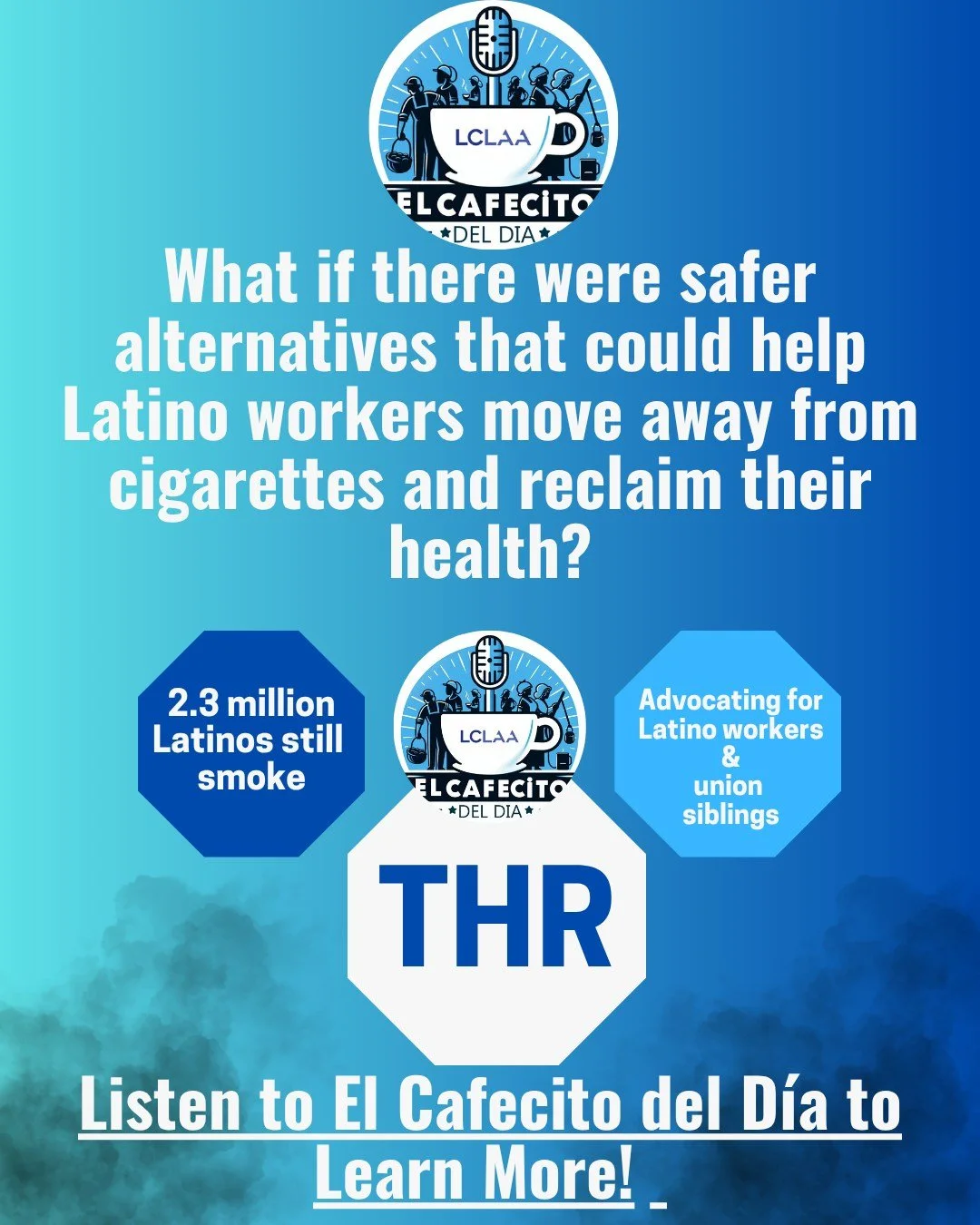 🎧 Escucha el episodio especial de «El Cafecito del Día»: Salud, comunidad y opciones: reducción de los daños causados por el tabaco, lo que nuestra comunidad debe saber. ¡Únete al debate sobre la salud de los trabajadores y la atención comunitaria! 🙏Aprendamos juntos sobre la Redu