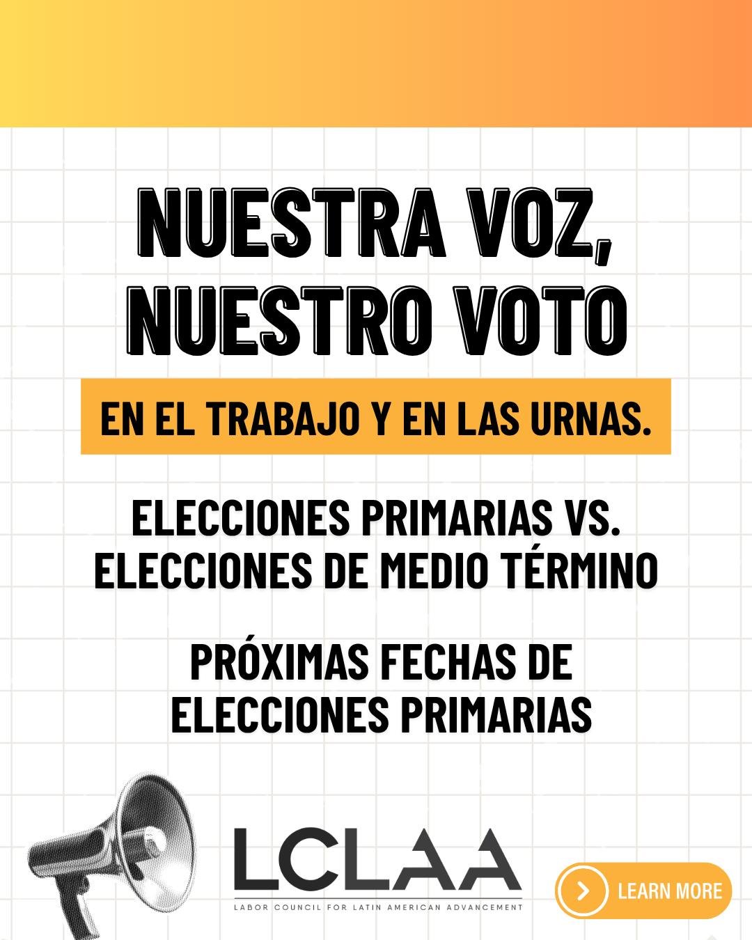 🇺🇸✊🏽 ¡Nuestra voz, nuestro voto!
En el trabajo y en las urnas. 🗳️ 
Este año tenemos elecciones importantes, incluidas las elecciones de mitad de mandato, este noviembre. Pero antes se están celebrando las elecciones primarias