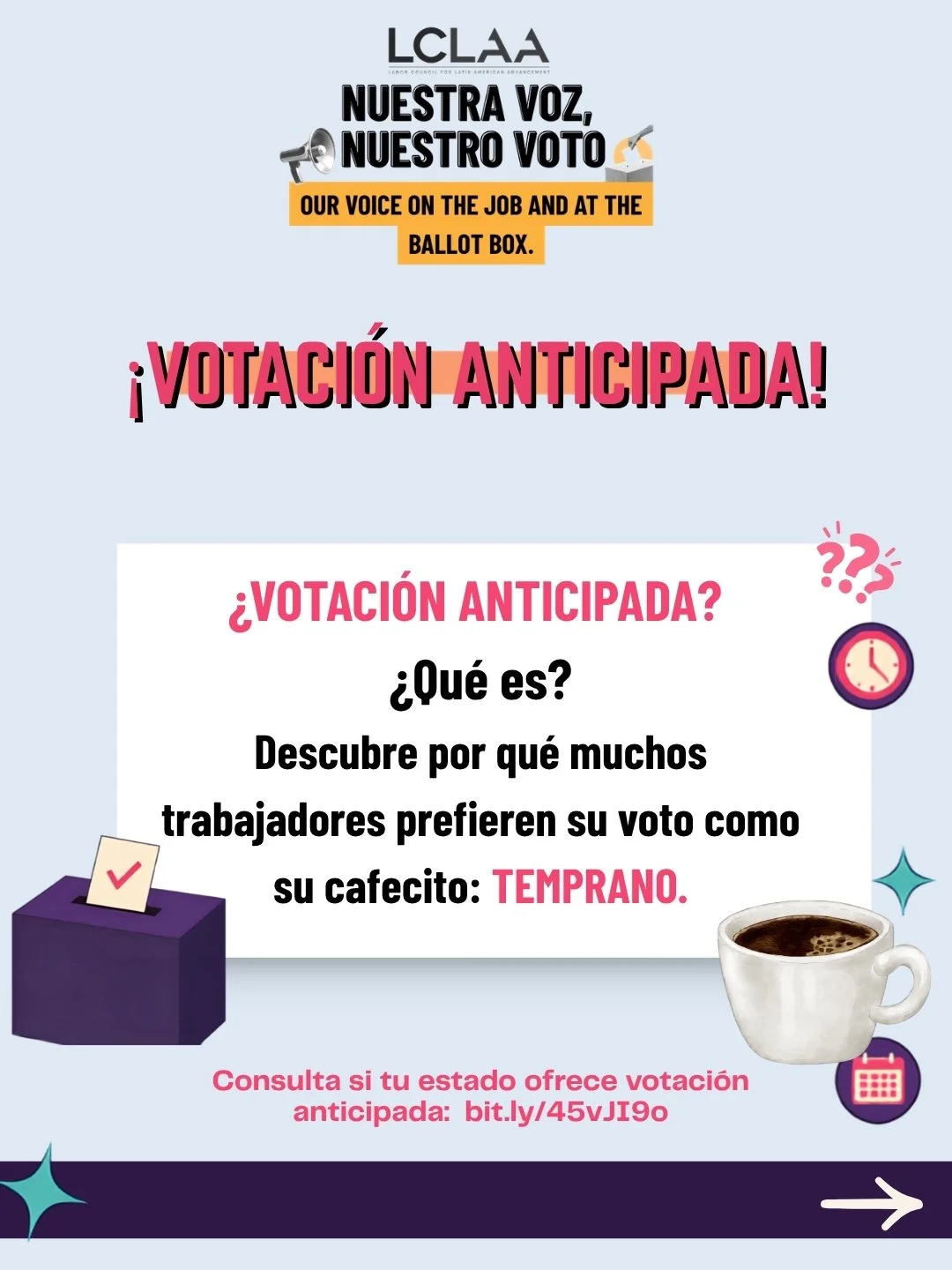 &iquest;Por qu&eacute; esperar? &iexcl;Vota anticipadamente! 

Trabajo, hijos, citas. La vida. A veces parece que no hay suficientes horas en el d&iacute;a, y el D&iacute;a de las Elecciones no es la excepci&oacute;n. Aqu&iacute; es donde la votaci&o