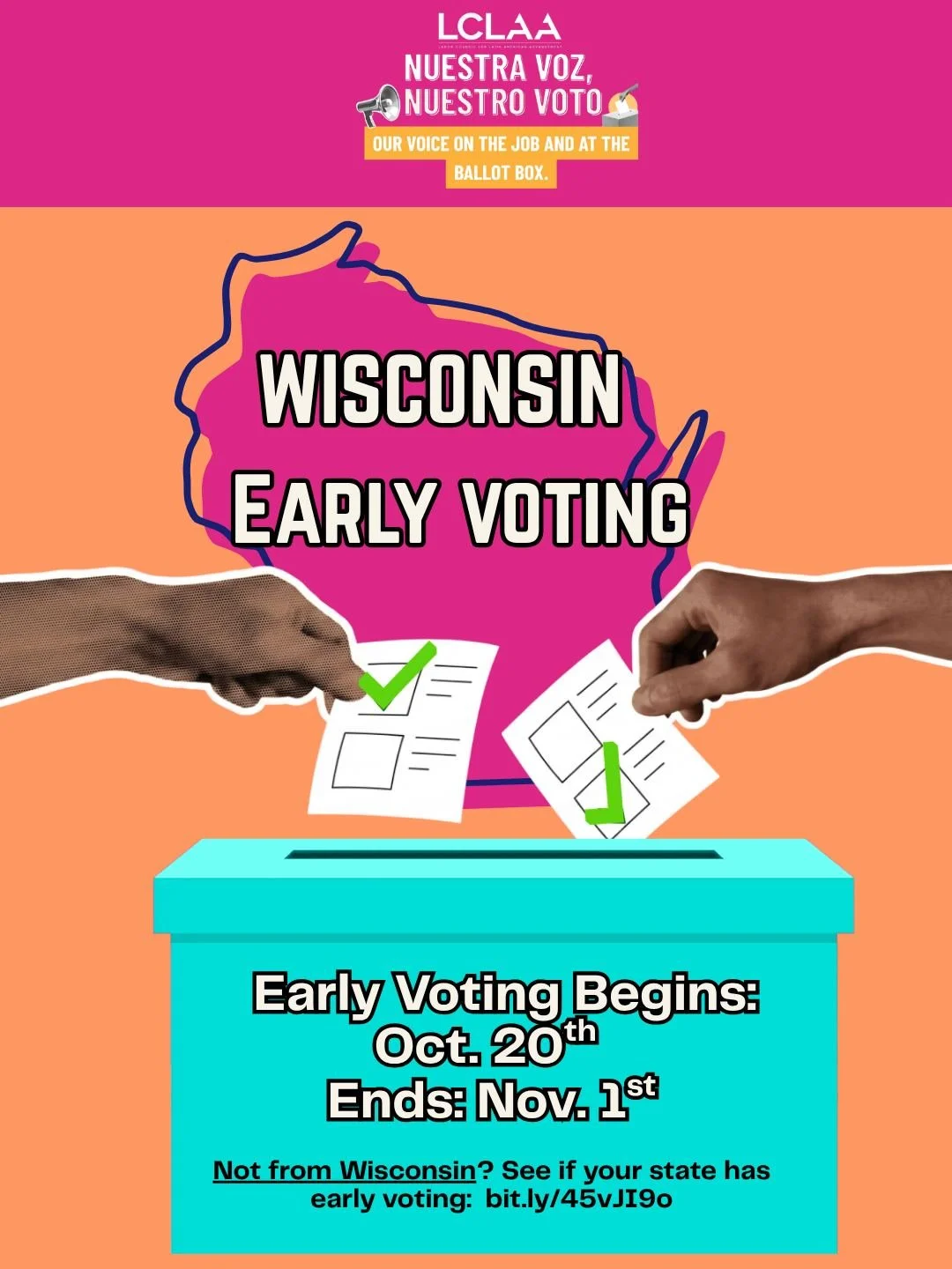 &iexcl;Hola, WISCONSIN! 👋🏽 Early voting is just a few days away!

📍 Wisconsin: Absentee Early voting runs Oct. 20&ndash;Nov. 1.
Why wait when you don&rsquo;t have to?! 🗳️ Vote Early!

Work schedules change. Kids get sick. Life happens. 

Voting e