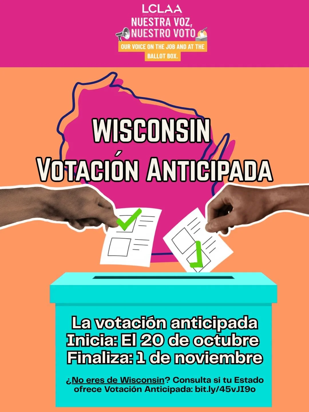 &iexcl;Hola, WISCONSIN! 👋🏽 &iexcl;La Votaci&oacute;n Anticipada est&aacute; a solo unos d&iacute;as!

📍 Wisconsin: Votaci&oacute;n Anticipada en Ausencia del 20 de octubre al 1 de noviembre.
 
&iquest;No tienes por qu&eacute; esperar?🗳️ &iexcl;Vo
