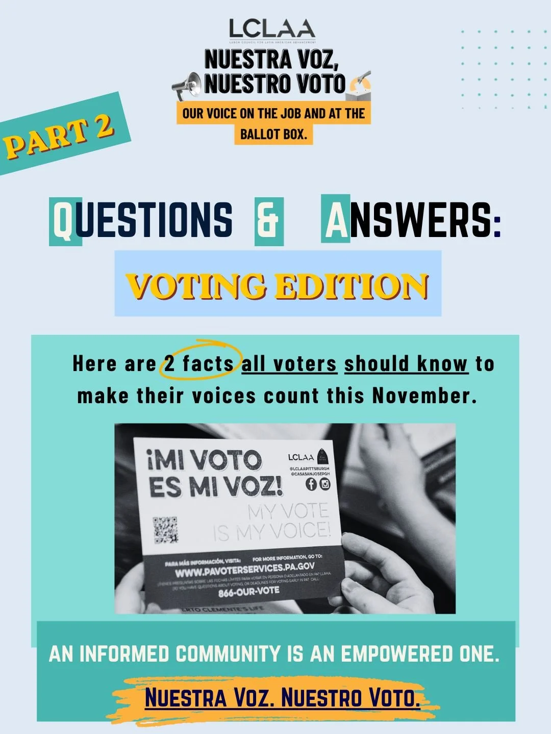 🗳️ Myth or Fact? Part 2: Voting Edition ✊🏽

Before you and your comunidad head to the polls, here are 2 facts every voter should know:

❓ Do I have to speak, read, or write English to vote?
✅ No! If you need help, you can ask a poll worker or bring