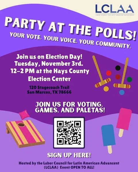 🎉🗳️ San Marcos, Let's Party at the Polls! 
Election Day is more than casting a ballot&mdash;it's about celebrating the power of our voices and our communities! 💪🏽❤️ 
Bring your family, amigos, vecinos for an afternoon of voting, games, paletas, a