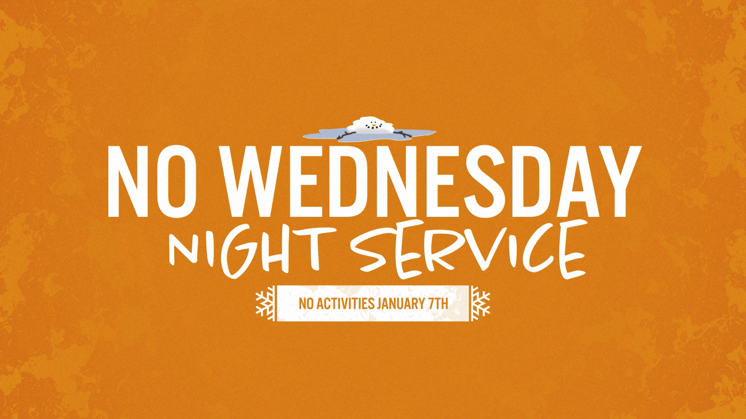 No Wednesday Night Activities