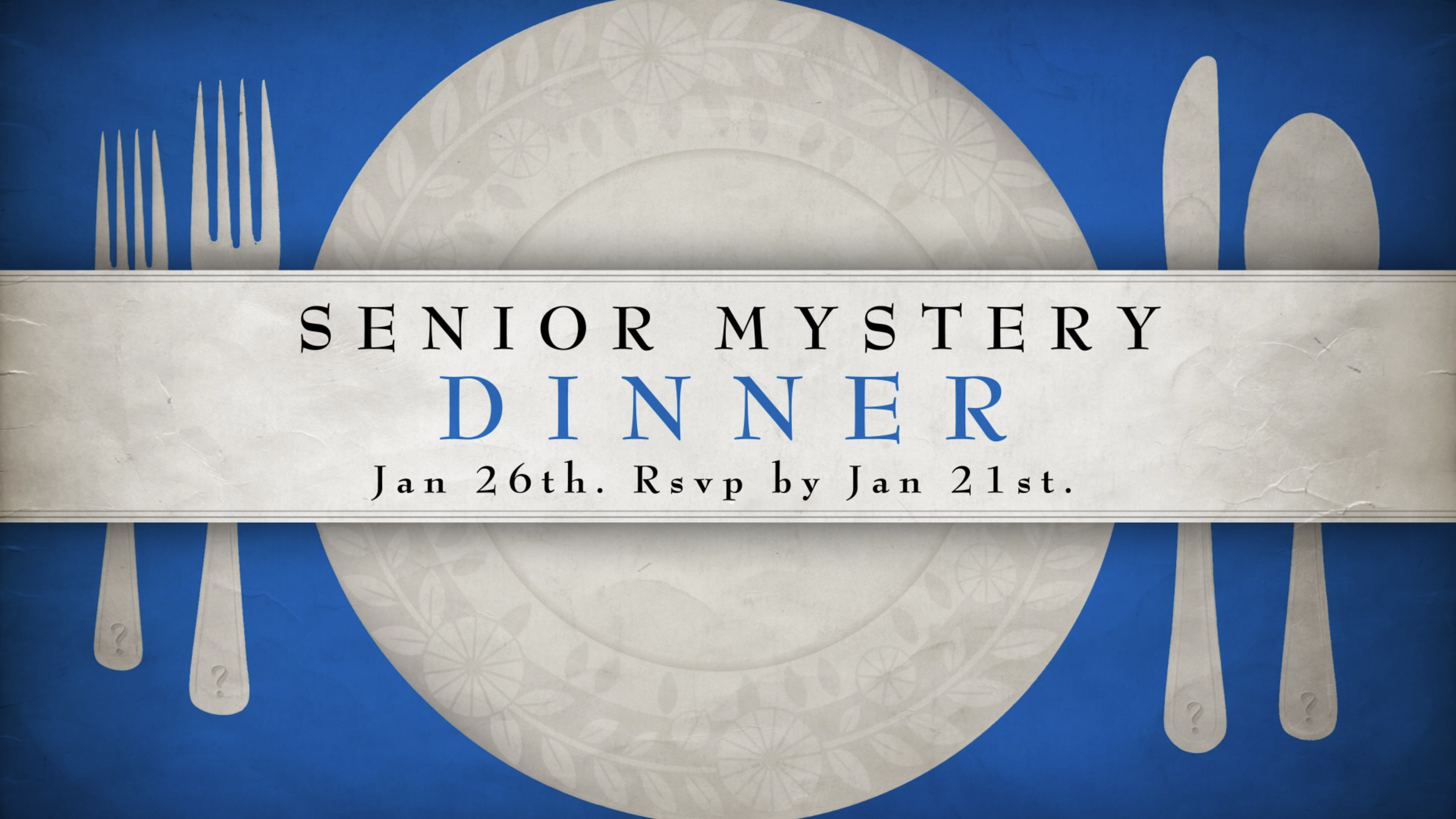 Senior Mystery Dinner
