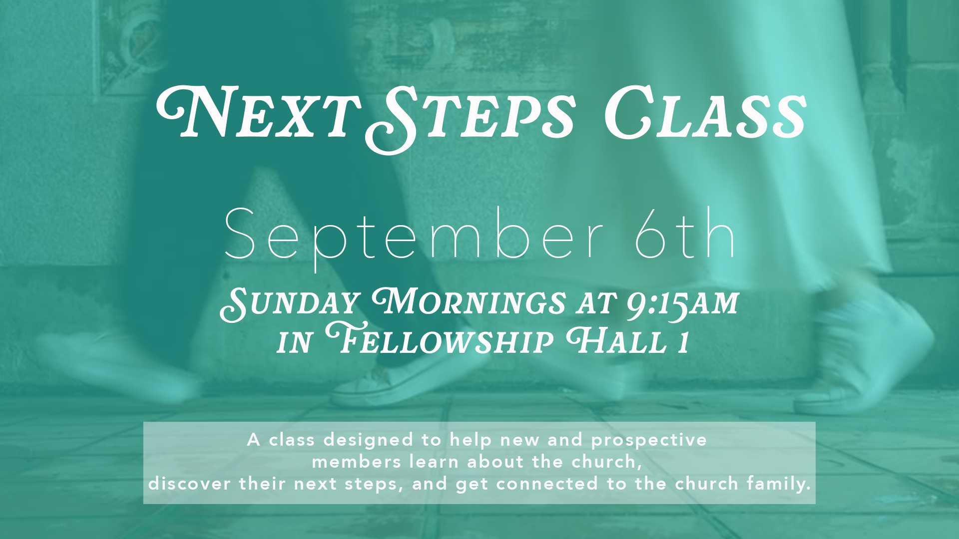 Next Steps Class