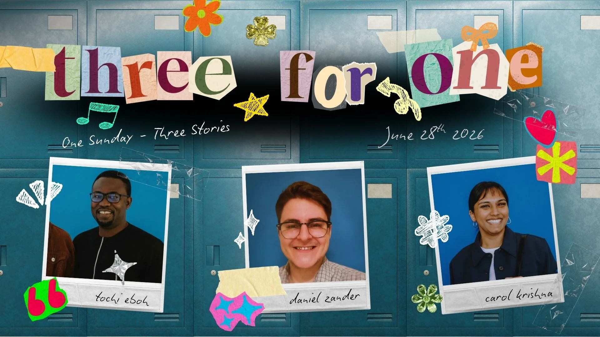 Daniel Zander, Carol Krishna, Tochi Eboh | Three for One | June 28th, 2026
