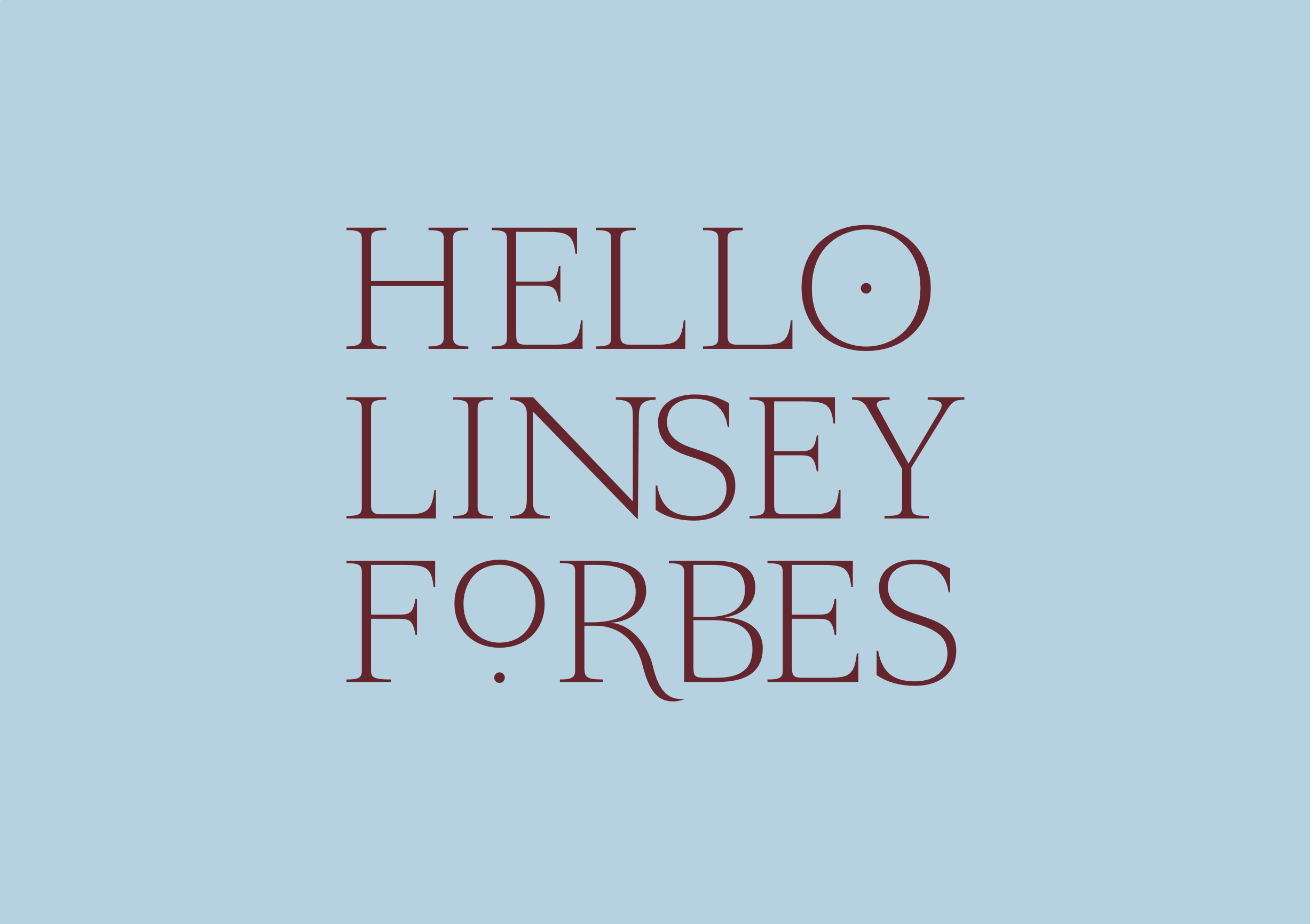 Text that reads, 'HELLO INSIDE FORBES' on a light blue background.