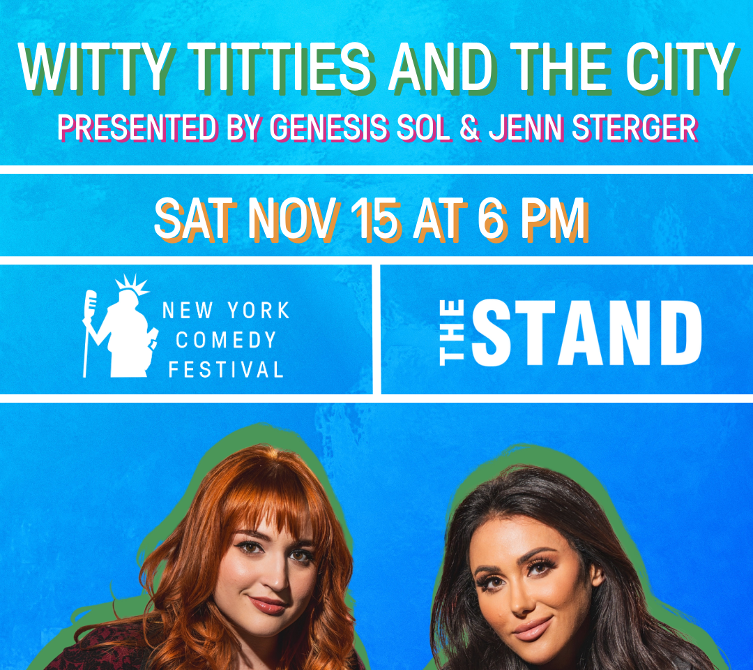 New York Comedy Festival: Witty Titties and the City