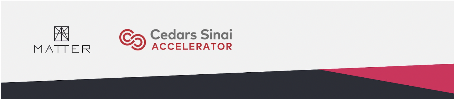 MATTER and Cedars-Sinai Accelerator partner to support next-generation healthcare innovations