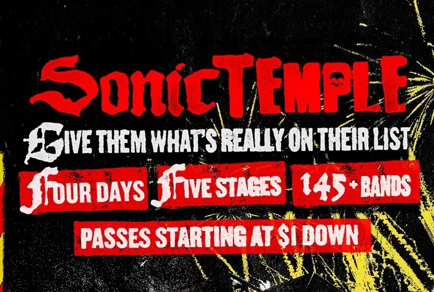 SONIC TEMPLE MUSIC &amp; ARTS FESTIVAL