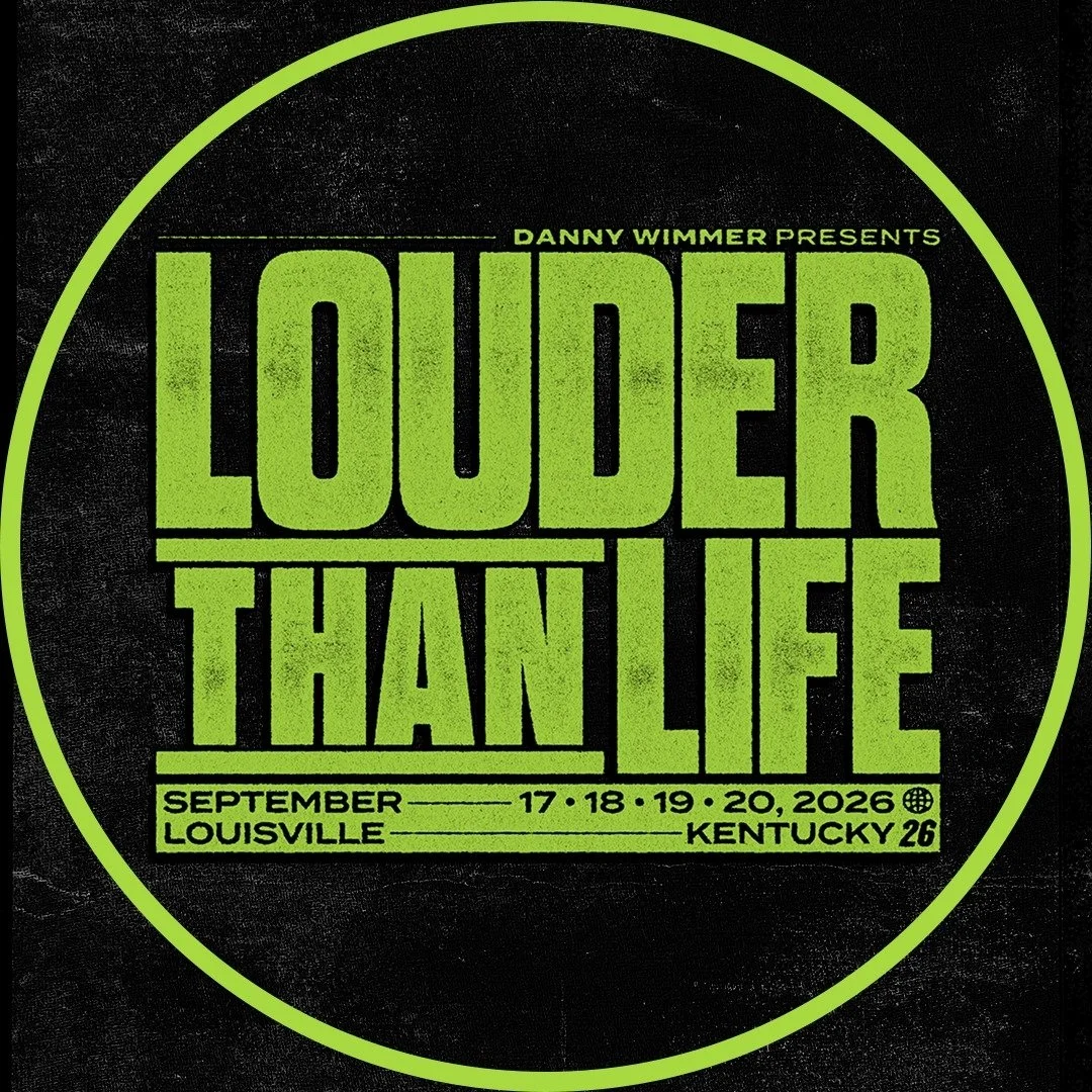 LOUDER THAN LIFE