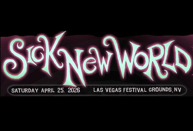 SICK NEW WORLD (VEGAS)