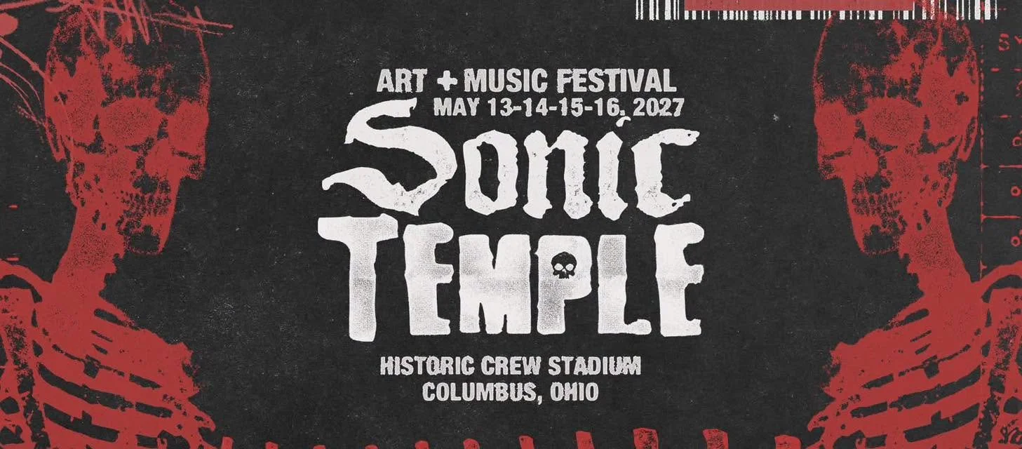 SONIC TEMPLE MUSIC &amp; ARTS FESTIVAL 2027