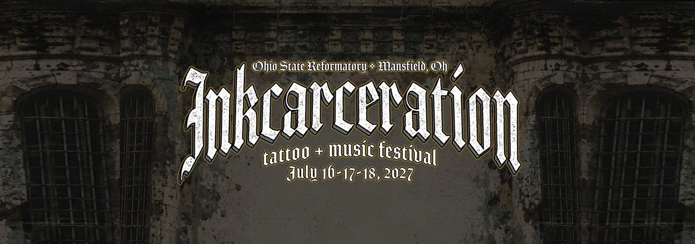 INKCARCERATION MUSIC &amp; TATTOO FESTIVAL 2027