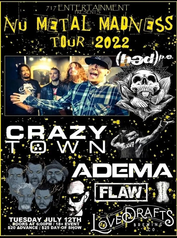 Hedpe Nu Metal Madness Tour at Lovedrafts