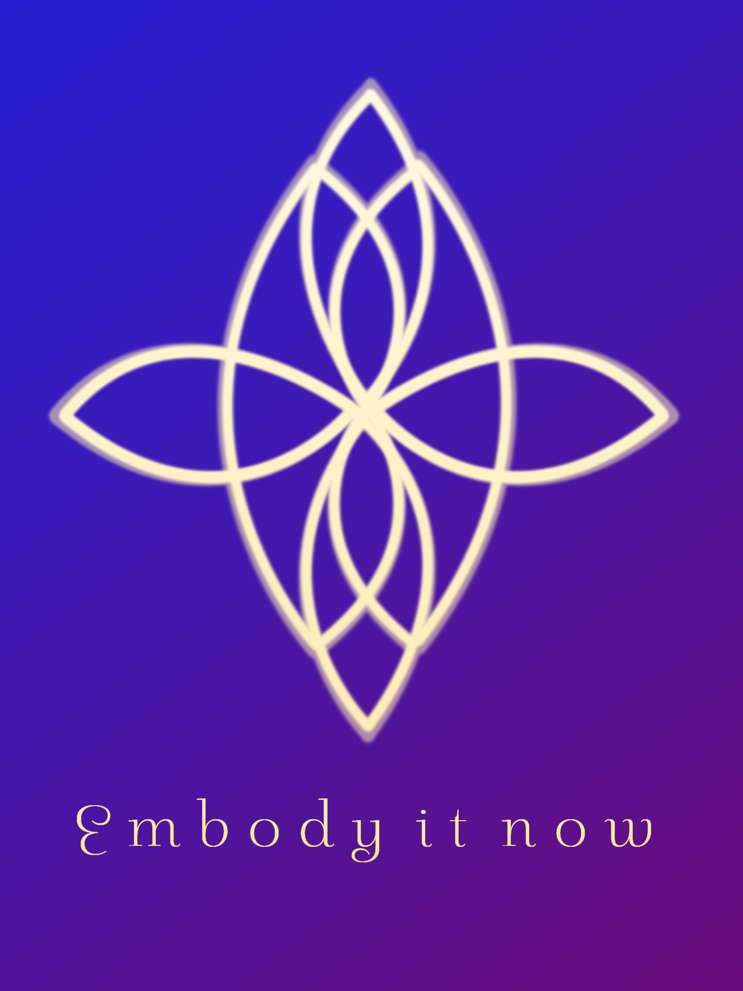 EMBODY IT NOW