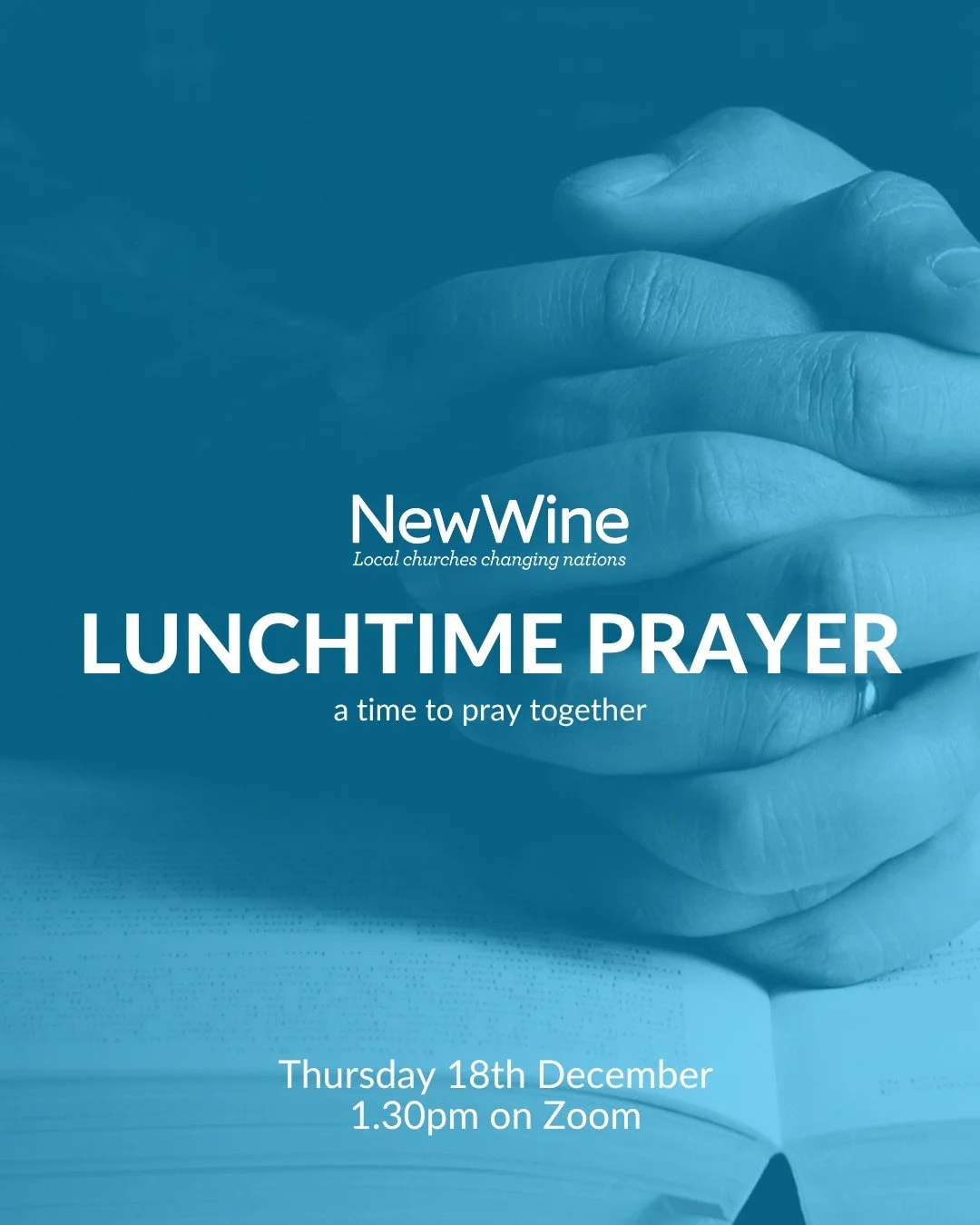Lunchtime Prayer is on this Thursday 18th December - Join us for a time together over Zoom to pray for the work of New Wine Ireland with members of the leadership team. There will be a short devotional, prayer points shared, and a time of prayer toge