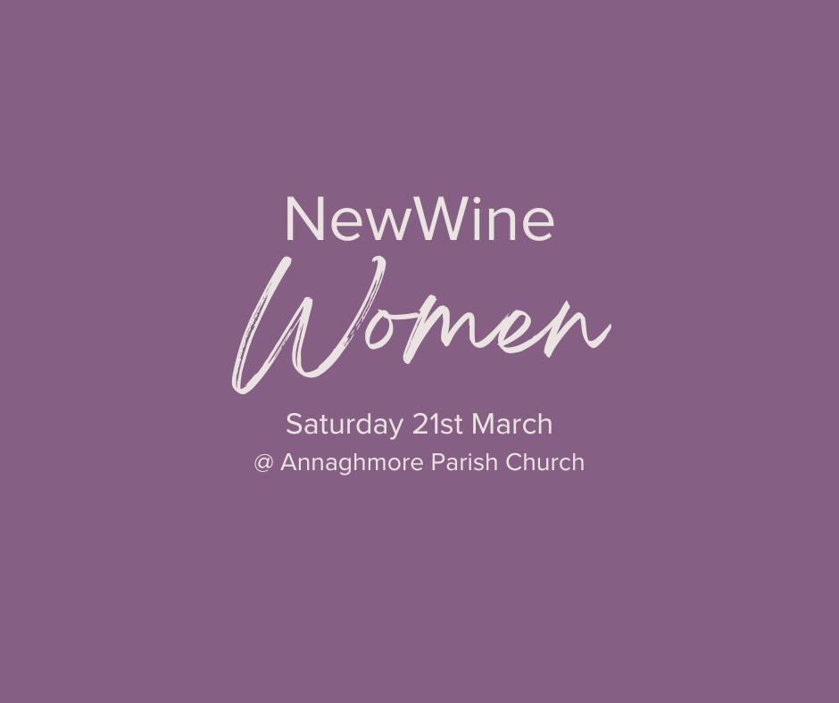 New Wine Women - Annaghmore