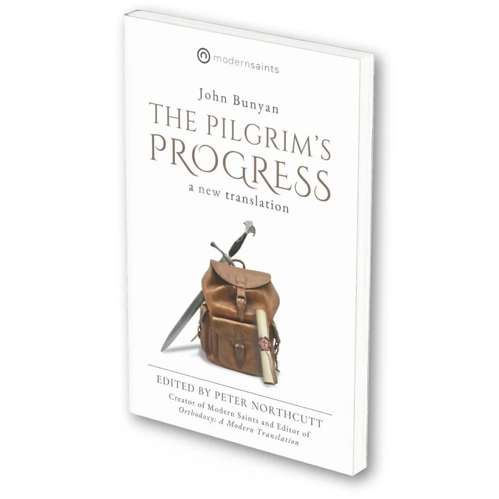 Pilgrim's Progress — Modern Saints The most important Christian books