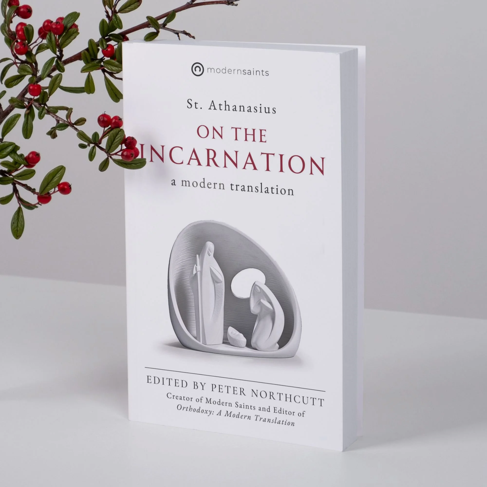 On the Incarnation by St. Athanasius — Modern Saints: The most ...