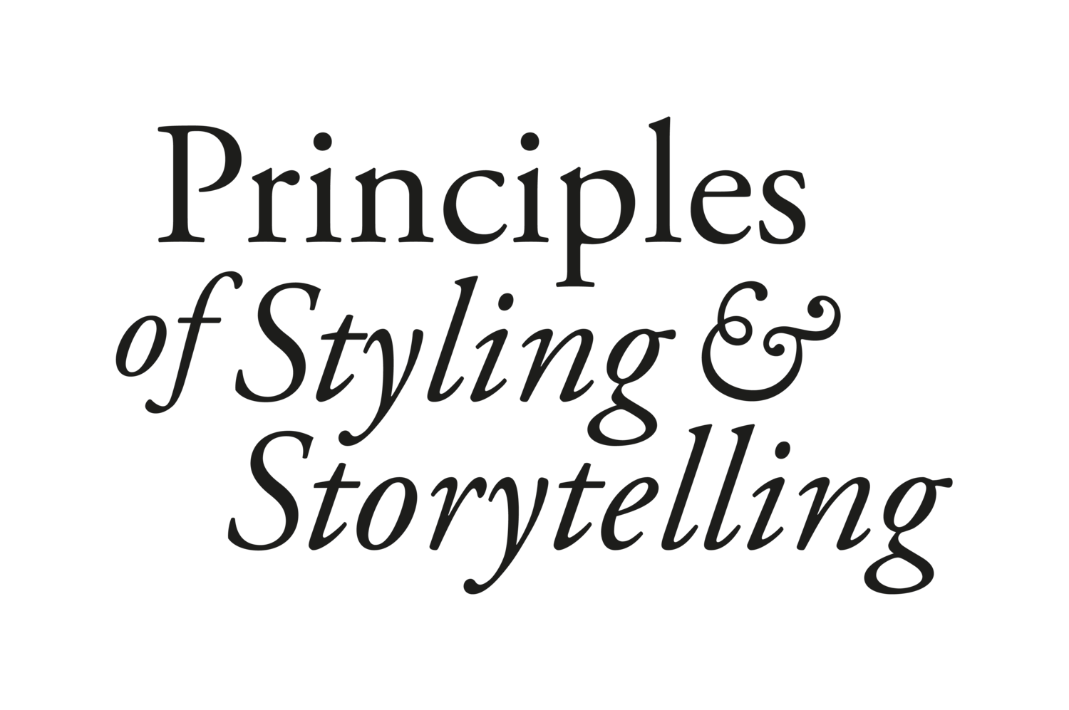 Principles of Styling &amp; Storytelling