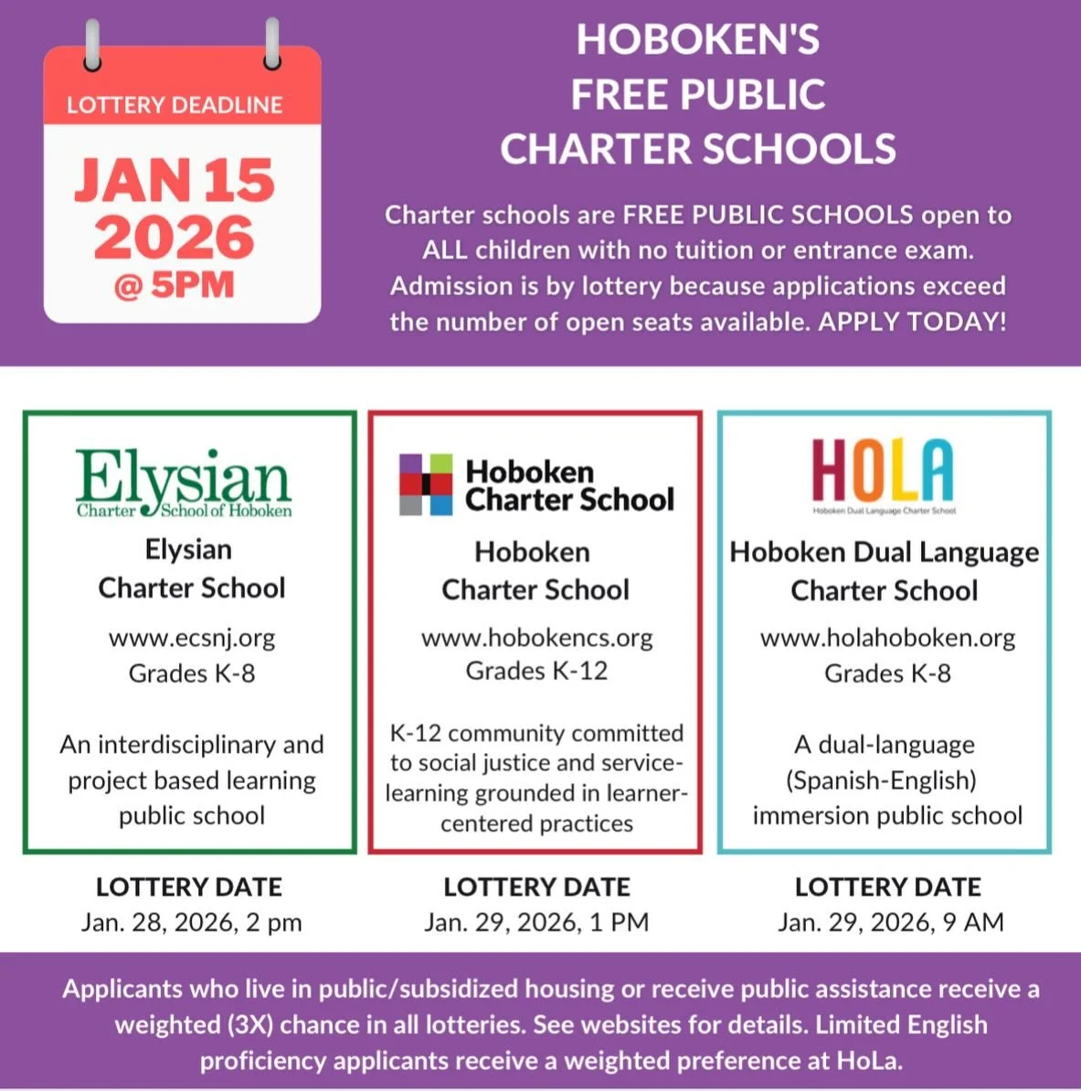 Hoboken families are encouraged to learn more and apply to enter the lottery for the city&rsquo;s public charter schools &ndash; Hoboken Dual Language Charter School (HoLa), Elysian Charter School and Hoboken Charter School. The three public charter 