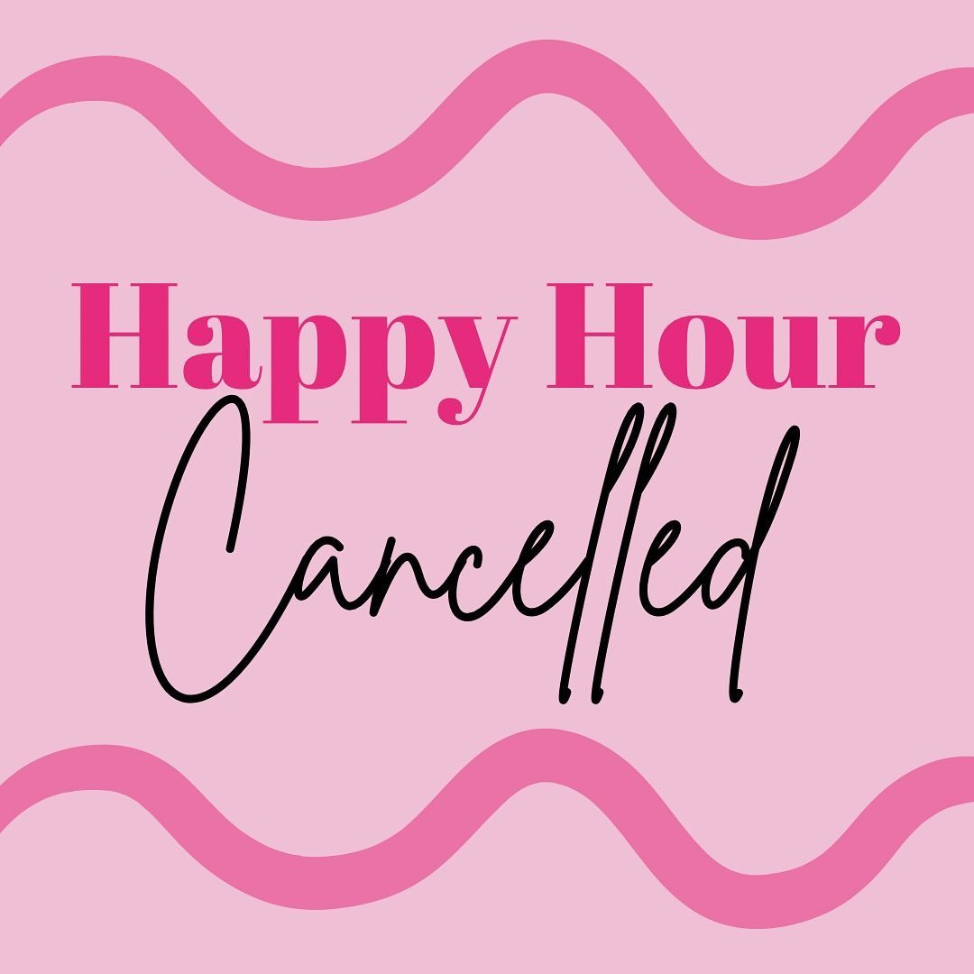 💧Happy Hour is cancelled!💧

Do to weather, tonight&rsquo;s Happy Hour is cancelled! 

Come on out and see us for a cozy lunch!