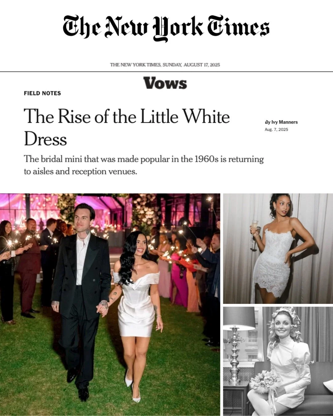 Honored to be included in this recent New York Times article on bridal mini dresses--one of my favorite things to style for my clients! 

Link in Comment to the full article by the fabulous Ivy Manners if you missed it in print on Sunday, August 17! 